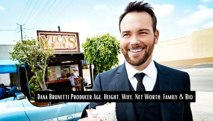 Dana Brunetti Producer Age, Height, Wife, Net Worth, Family & Bio