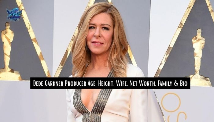 Dede Gardner Producer Age, Height, Wife, Net Worth, Family & Bio 