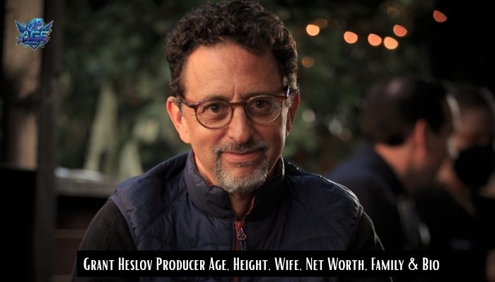 Grant Heslov Producer Age, Height, Wife, Net Worth, Family & Bio