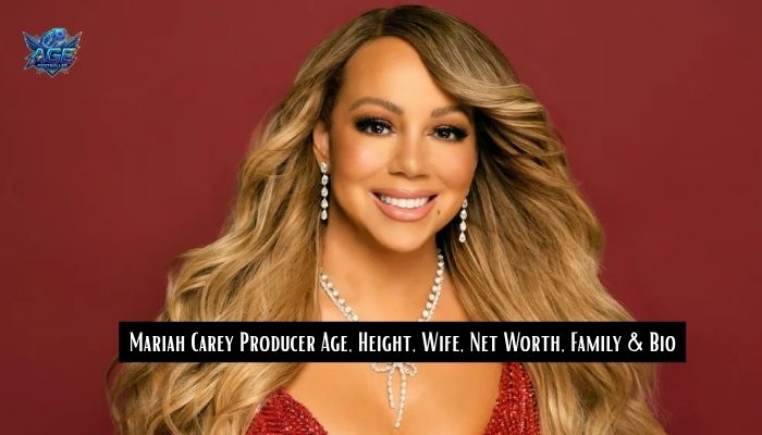 Mariah Carey Producer Age, Height, Wife, Net Worth, Family & Bio