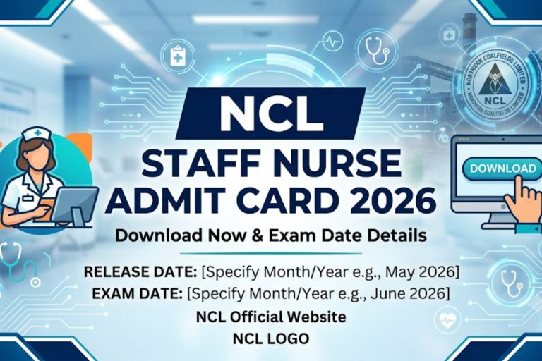 NCL Staff Nurse Admit Card 2026