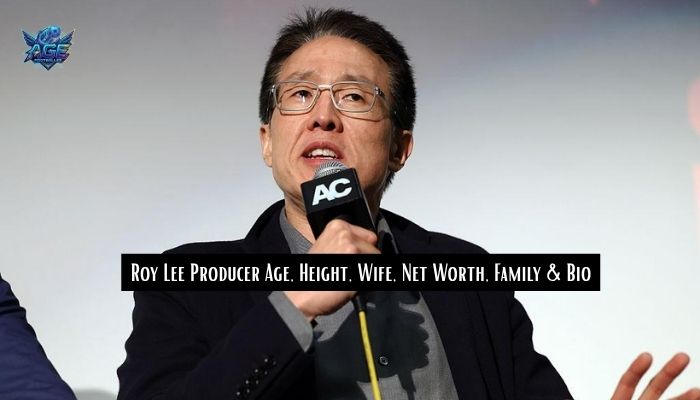 Roy Lee Producer Age, Height, Wife, Net Worth, Family & Bio 